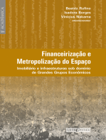 Financeirização e metropolização do espaço: imobiliário e infraestruturas sob domínio de Grandes Grupos Econômicos