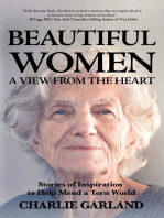Beautiful Women: A View from the Heart: Stories of Inspiration to Help Mend a Torn World