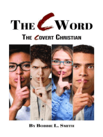 The C Word: The Covert Christian