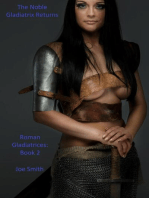The Noble Gladiatrix Returns: Roman Gladiatrices, #2