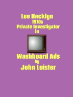 Lee Hacklyn 1970s Private Investigator in Washboard Ads