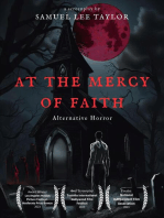 At the Mercy of Faith - Alternative Horror: At the Mercy of Faith