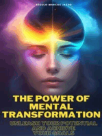 The Power of Mental Transformation