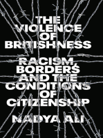 The Violence of Britishness: Racial Bordering and the Conditions of Citizenship