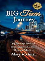 Big Texas Journey: Big Blessings Revealed by an Irrepressible God Through Adversity: The Irrepressible Disciple Series, #3
