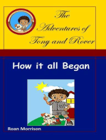 How it all Began: The Adventures of Tony and Rover