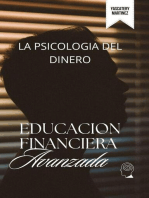 Educacion financiera; La psicología del dinero.