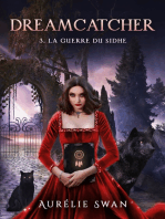 Dreamcatcher T3: La guerre du Sidhe