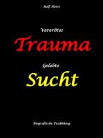 Vererbtes Trauma - Gelebte Sucht - Alkoholsucht, Angst, Suchttherapie, Familienaufstellung, Scheidung, Psychotherapie, Kontrollzwang