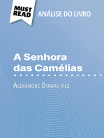 A Senhora das Camélias de Alexandre Dumas fils (Análise do livro): Análise completa e resumo pormenorizado do trabalho