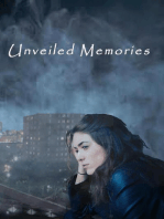Unveiled Memories: Unveiled, #1