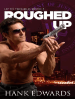 Roughed Up