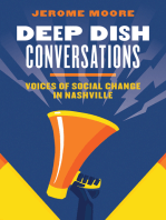 Deep Dish Conversations: Voices of Social Change in Nashville