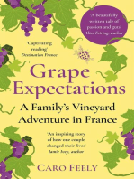 Grape Expectations: A Family's Vineyard Adventure in France