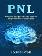 PNL: Una guía para principiantes sobre la programación neurolingüística