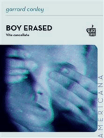 Boy Erased: Vite cancellate