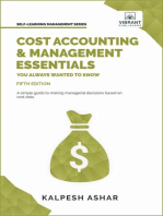 Cost Accounting and Management Essentials You Always Wanted to Know: 5th Edition: Self Learning Management