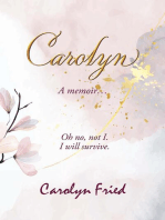 Carolyn: A memoir