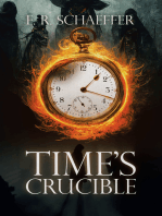 Time’s Crucible