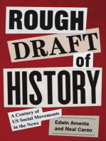 Rough Draft of History: A Century of US Social Movements in the News
