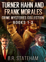 Turner Hahn And Frank Morales Crime Mysteries Collection - Books 1-3