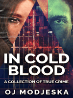 In Cold Blood: A Collection Of True Crime