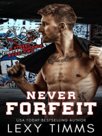Never Forfeit: A Street Fighter Romance Series, #2