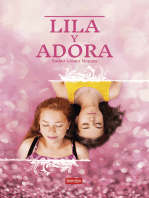 Lila y Adora