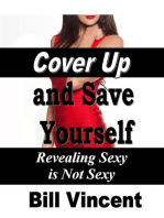Cover Up and Save Yourself