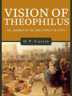 Vision of Theophilus: the Flight of the Holy Family Into Egypt