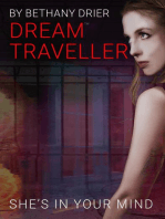 Dream Traveller: She's In Your Mind