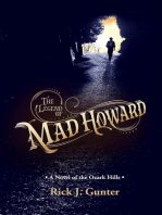 The Legend of Mad Howard