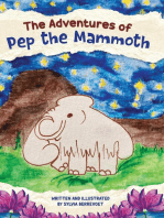 The Adventures of Pep the Mammoth