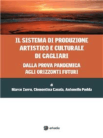 Il sistema di produzione artistico e culturale di Cagliari: Dalla prova pandemia agli orizzonti futuri