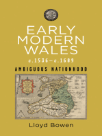Early Modern Wales c.1536–c.1689: Ambiguous Nationhood