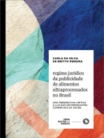 Regime jurídico da publicidade de alimentos ultraprocessados no Brasil: Uma perspectiva crítica à luz dos Determinantes Comerciais da Saúde