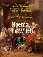 Naema, The Witch: John Wilmot, Earl of Rochester