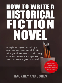 How To Write A Historical Fiction Novel by Hackney and Jones ...