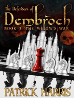 The Defenders of Dembroch: Book 3 - The Widow's War