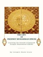 The Life of Prophet Muhammad [PBUH]: Learning the Sunnah of beloved Prophet Muhammad [PBUH]