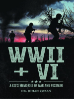 WWII + VI: A Kid's Memories of War and Postwar