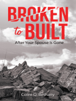 Broken to Built