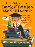 The Early Life of Becky Bexley the Child Genius