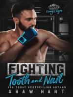 Fighting Tooth & Nail