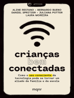 Crianças bem conectadas: Como o uso consciente da tecnologia pode se tornar um aliado da família e da escola