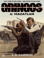 Gringos #6: Mazatlan (An Adventure Novel of the Mexican Revolution)