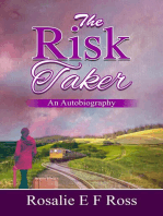 The Risk-Taker: An Autobiography