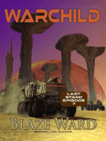 Warchild: Last Stand, #7
