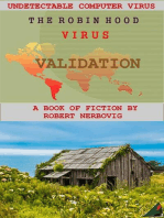 The Robin Hood Virus - Validation: The Robin Hood Virus