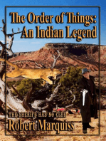 The Order of Things: An Indian Legend